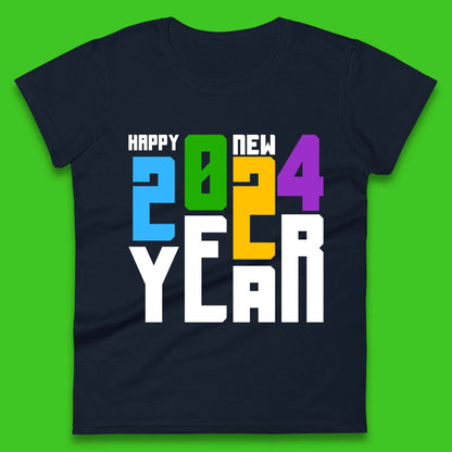 Happy New Year 2024 Womens T-Shirt