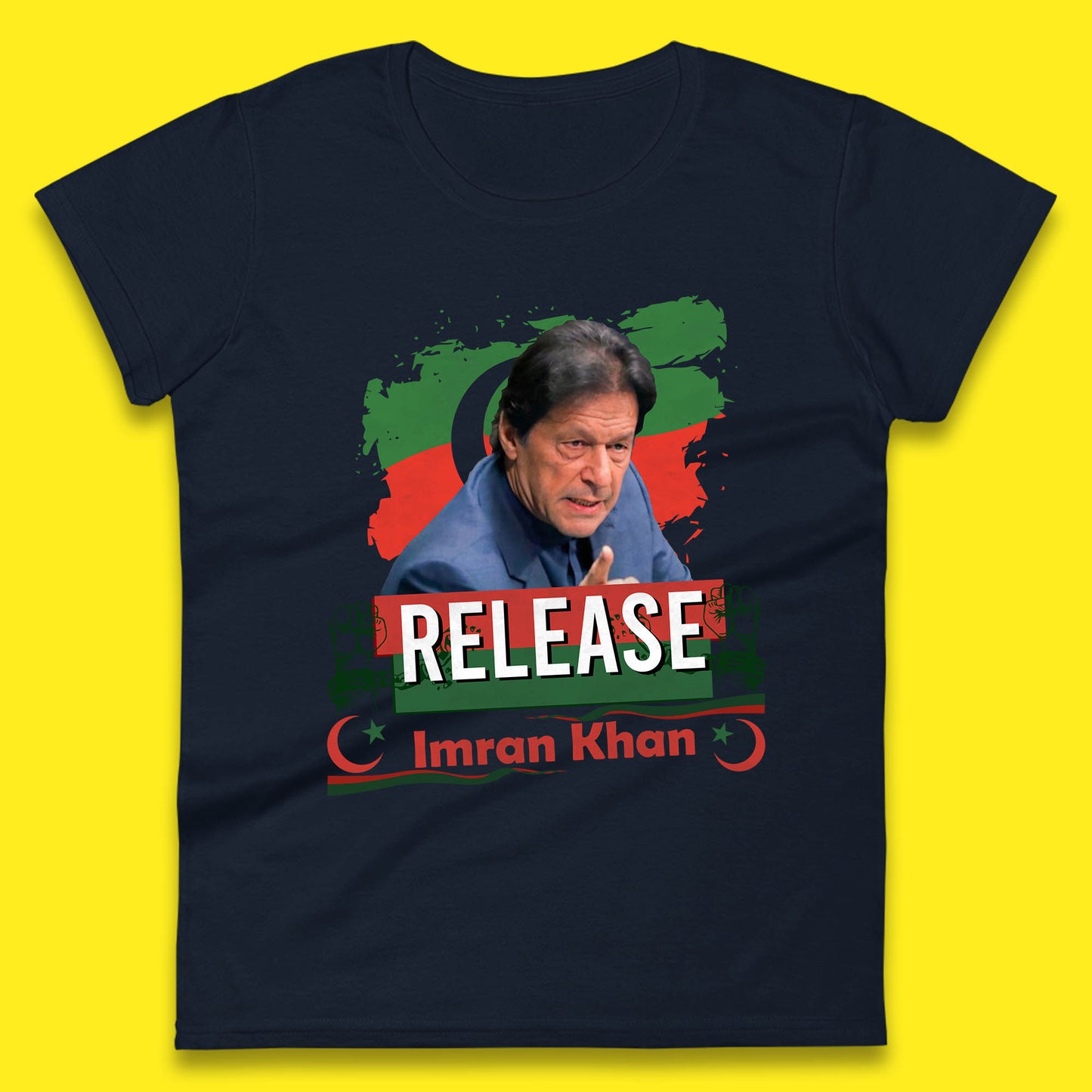Release Imran Khan Prisoner No 804 Nation Stand With Imran Khan Pakistan Behind You Skipper Womens Tee Top