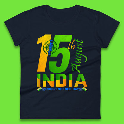 15th August India Independence Day Patriotic Indian Flag Indian Pride Womens Tee Top