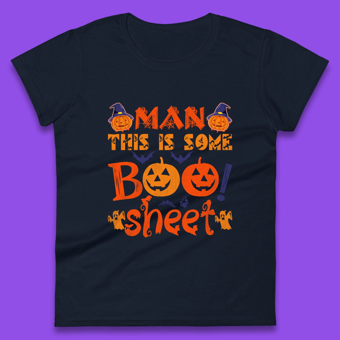 Man This Is Some Boo Sheet Funny Ghost Halloween Costume Womens Tee Top