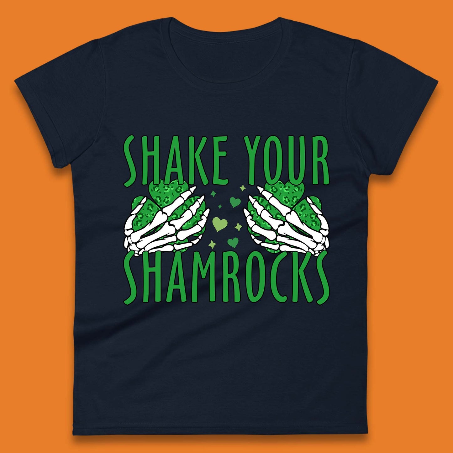 Shake Your Shamrocks Womens T-Shirt