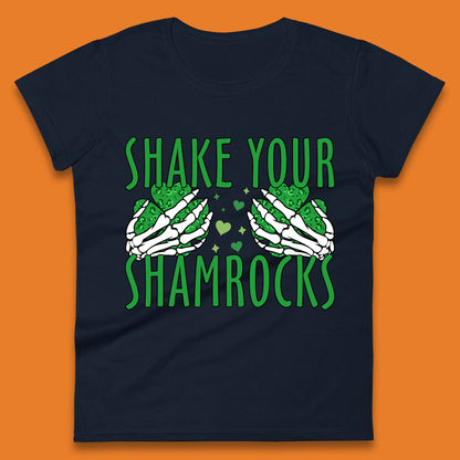 Shake Your Shamrocks Womens T-Shirt
