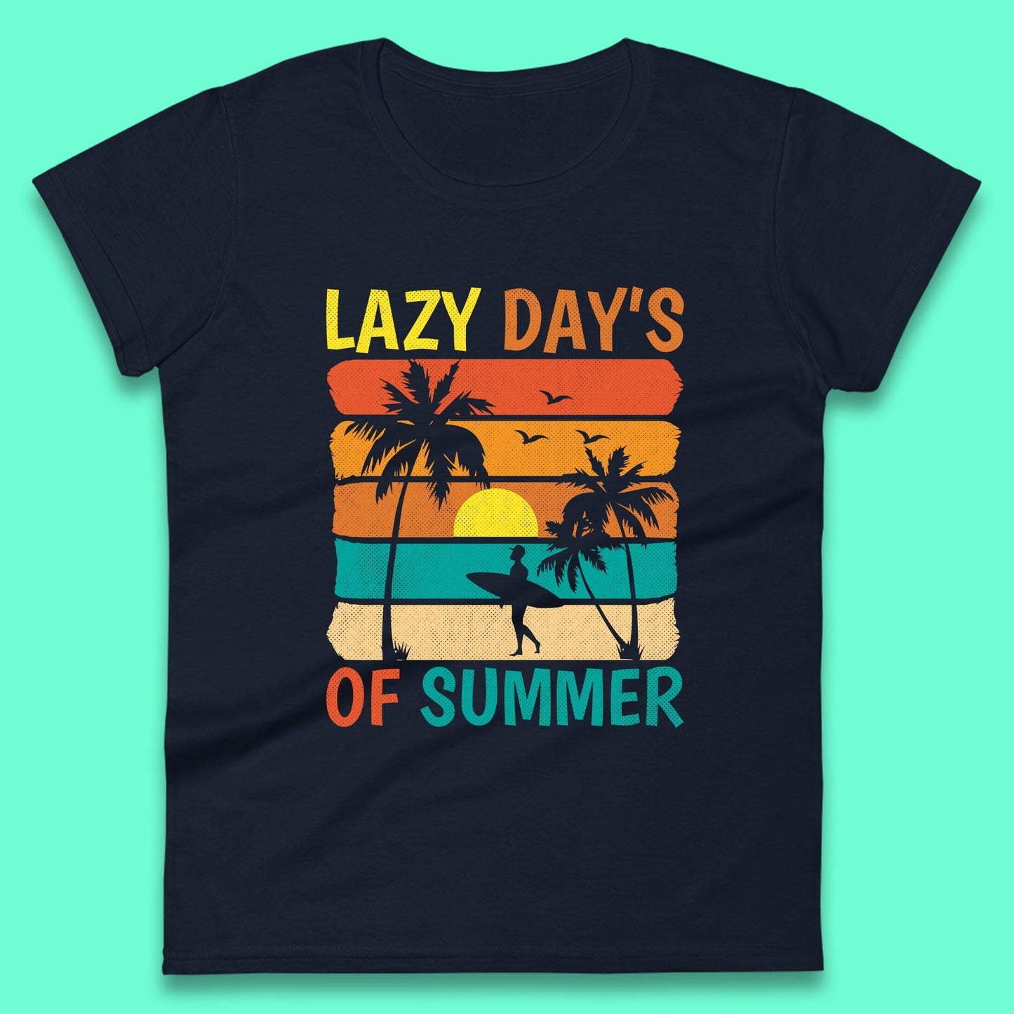 Lazy Days Of Summer Vintage Retro Sunset Surfer Beach Palm Trees Womens Tee Top
