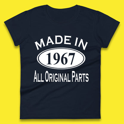 Made In 1967 All Original Parts Vintage Retro 56th Birthday Funny 56 Years Old Birthday Gift Womens Tee Top