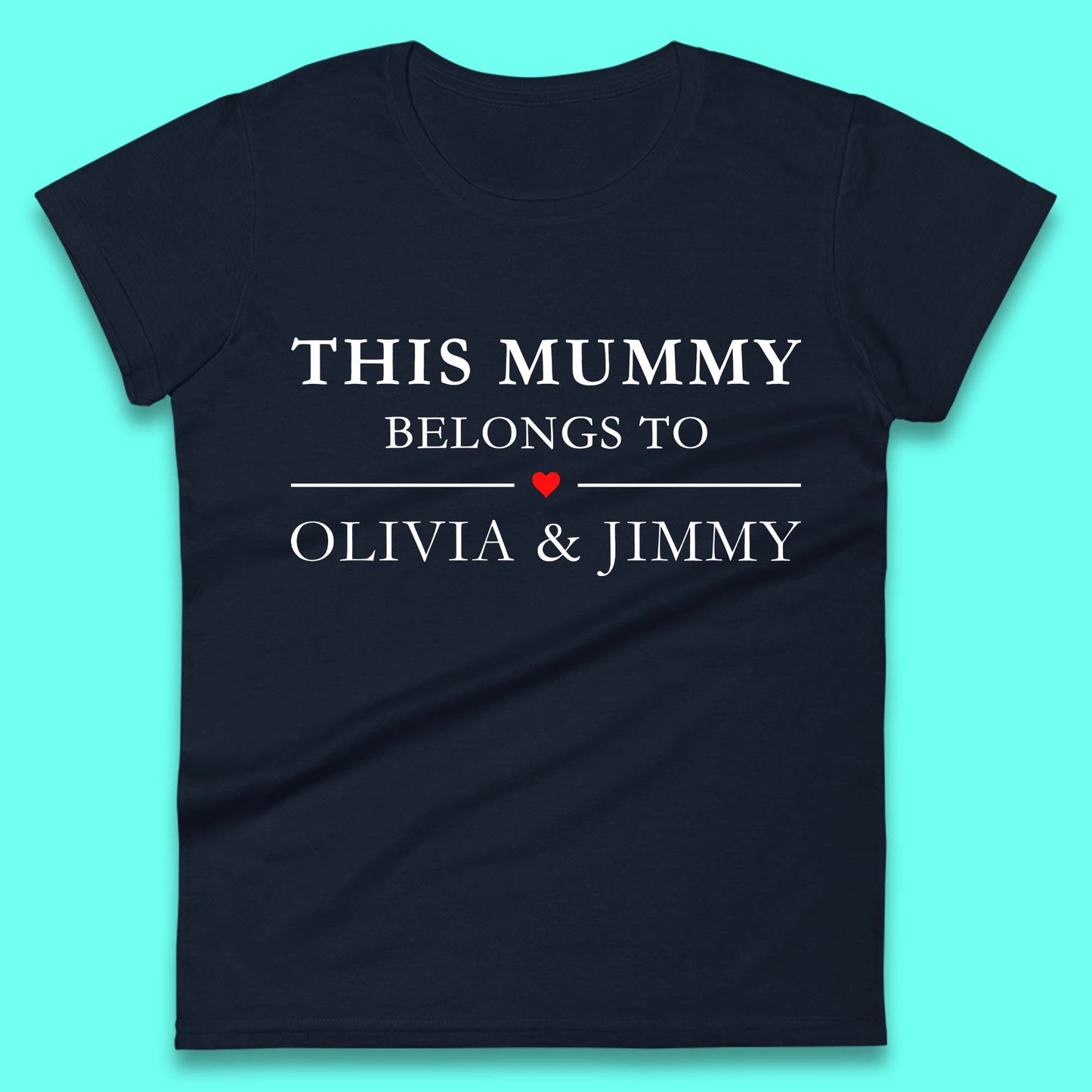 Personalised This Mummy Belongs Womens T-Shirt