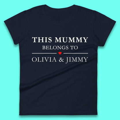 Personalised This Mummy Belongs Womens T-Shirt