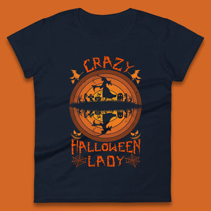 Crazy Halloween Lady Scary Spooky Witch Riding Halloween Witches Be Crazy Womens Tee Top