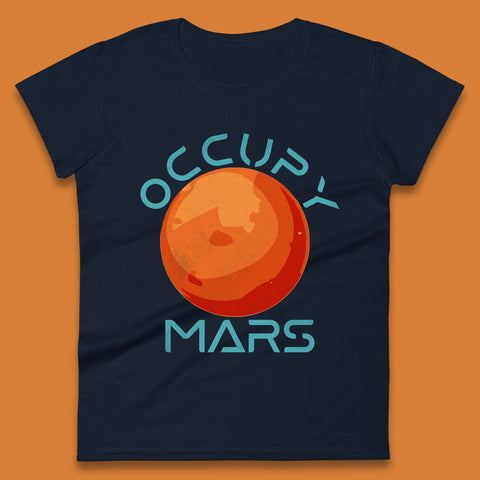 Occupy Mars Womens T-Shirt