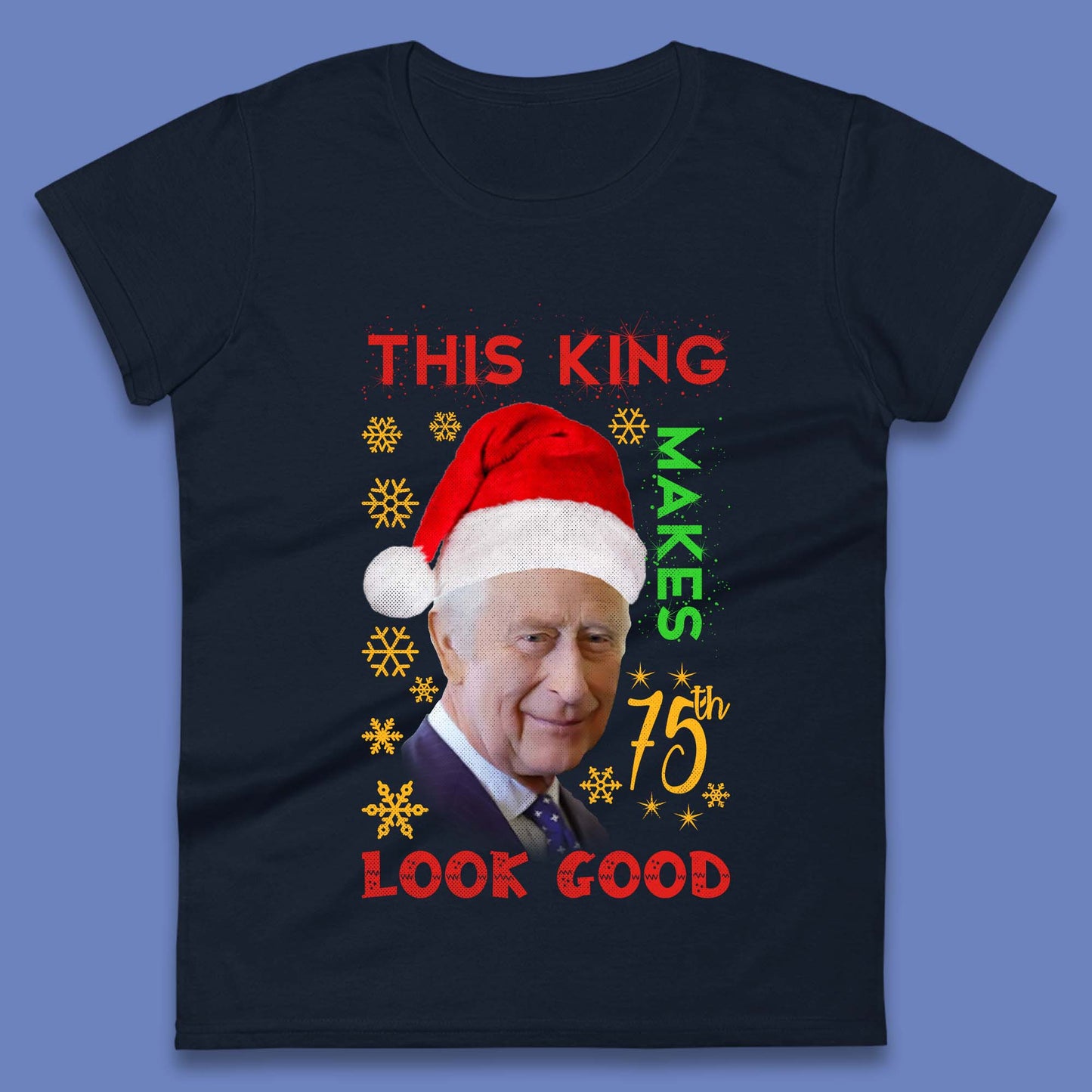 King Charles III Christmas Womens T-Shirt