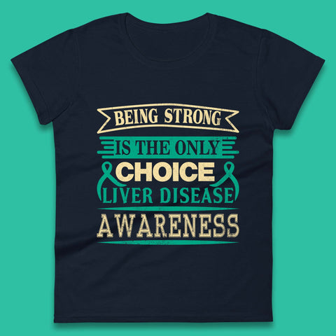 Liver Disease Awareness Womens T-Shirt