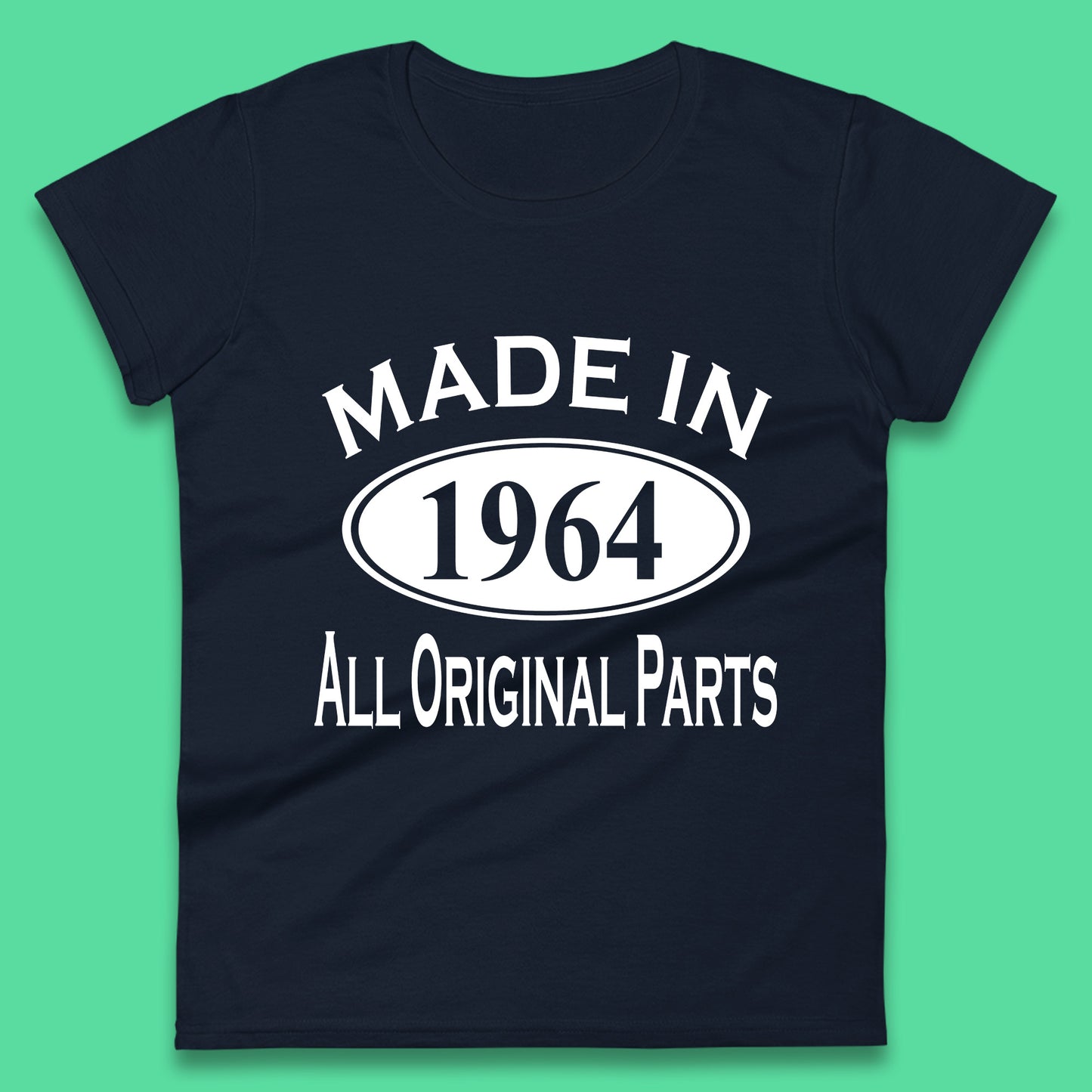 Made In 1964 All Original Parts Vintage Retro 59th Birthday Funny 59 Years Old Birthday Gift Womens Tee Top