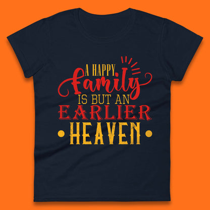Family Quotes Womens T-Shirt
