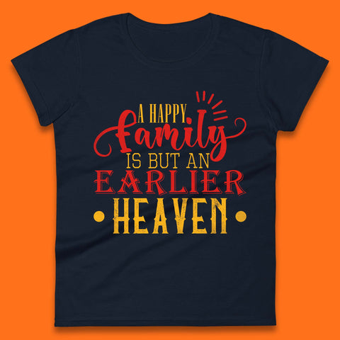 Family Quotes Womens T-Shirt