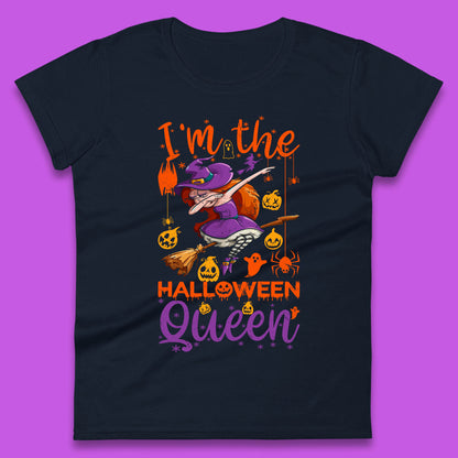 I'm The Halloween Queen Dabbing Witch Pumpkin Season Funny Dab Dance Witch Womens Tee Top
