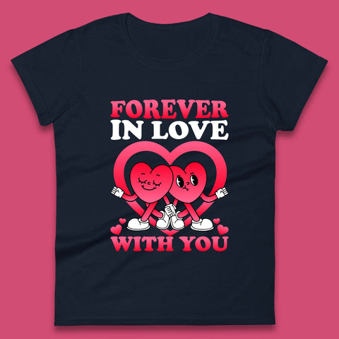 Forever In Love Womens T-Shirt