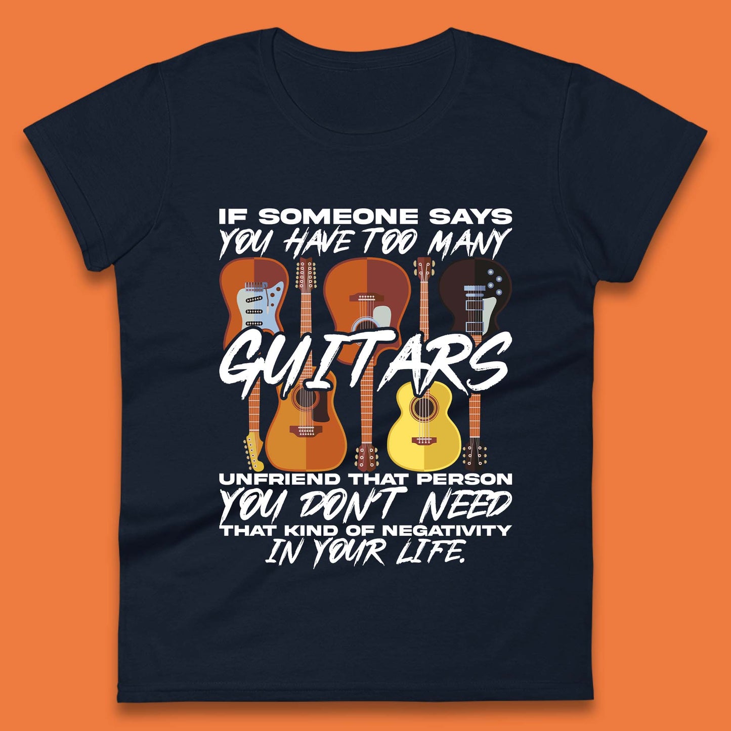 Too Many Guitars Womens T-Shirt