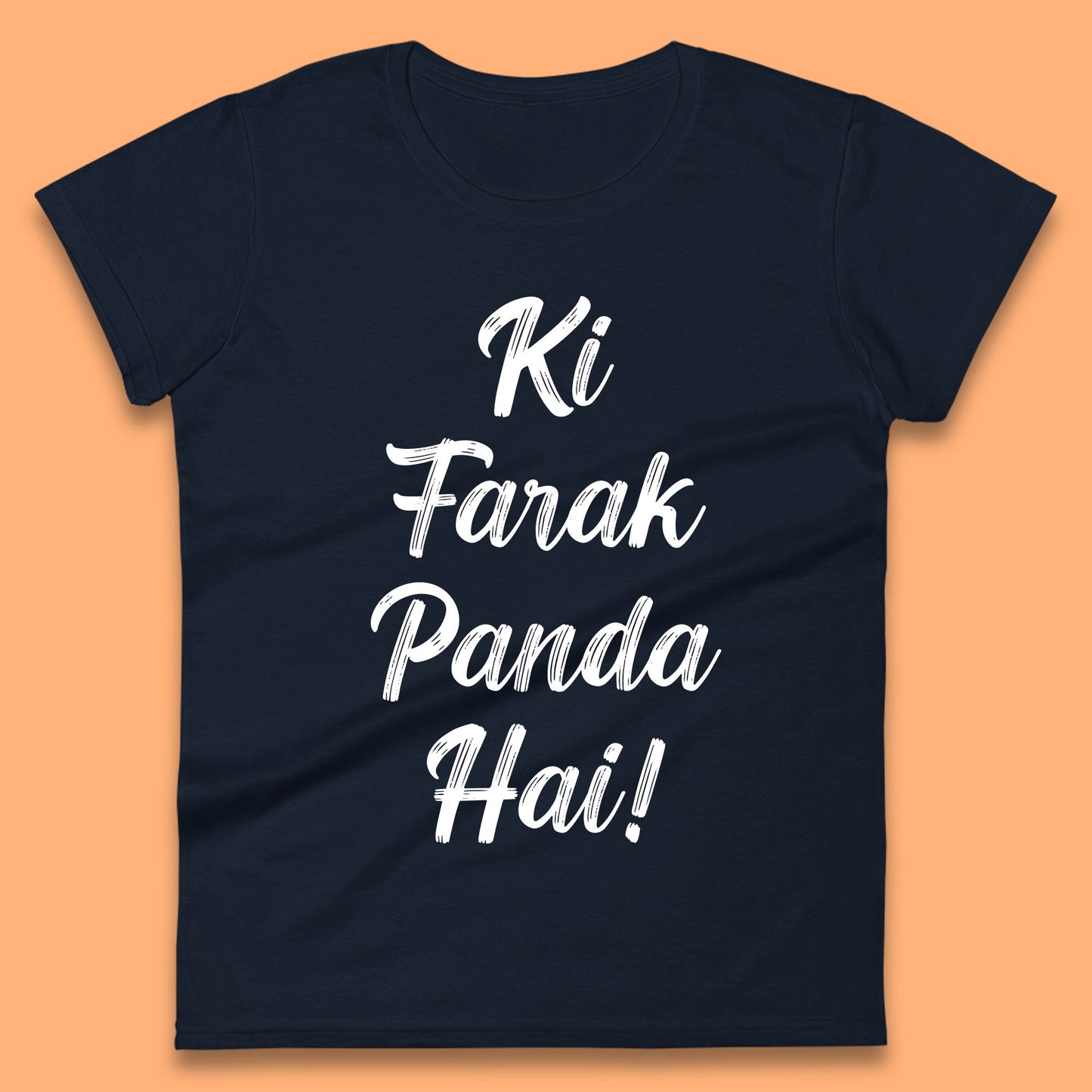 Ki Farak Panda Hai Funny Humorous Novelty Panda Parody Gift Womens Tee Top