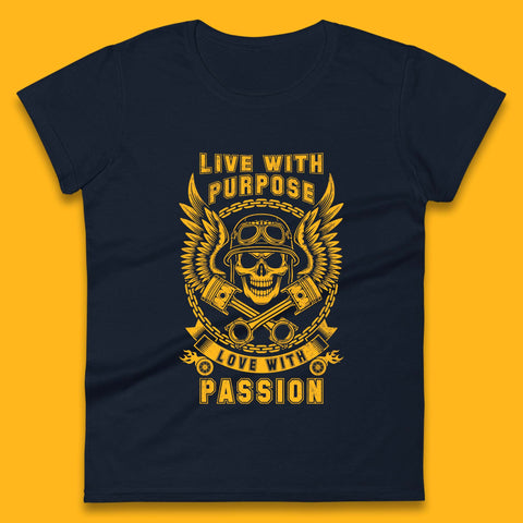 Live With Purpose Live With Passion Womens T-Shirt