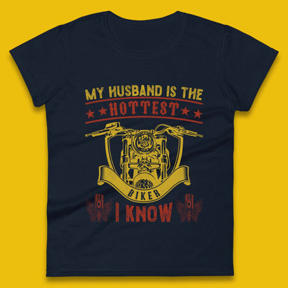 Husband Hottest Biker Womens T-Shirt