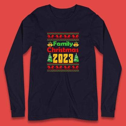Family Christmas 2023 Holiday Winter Festive Christmas Trees Xmas Season Long Sleeve T Shirt