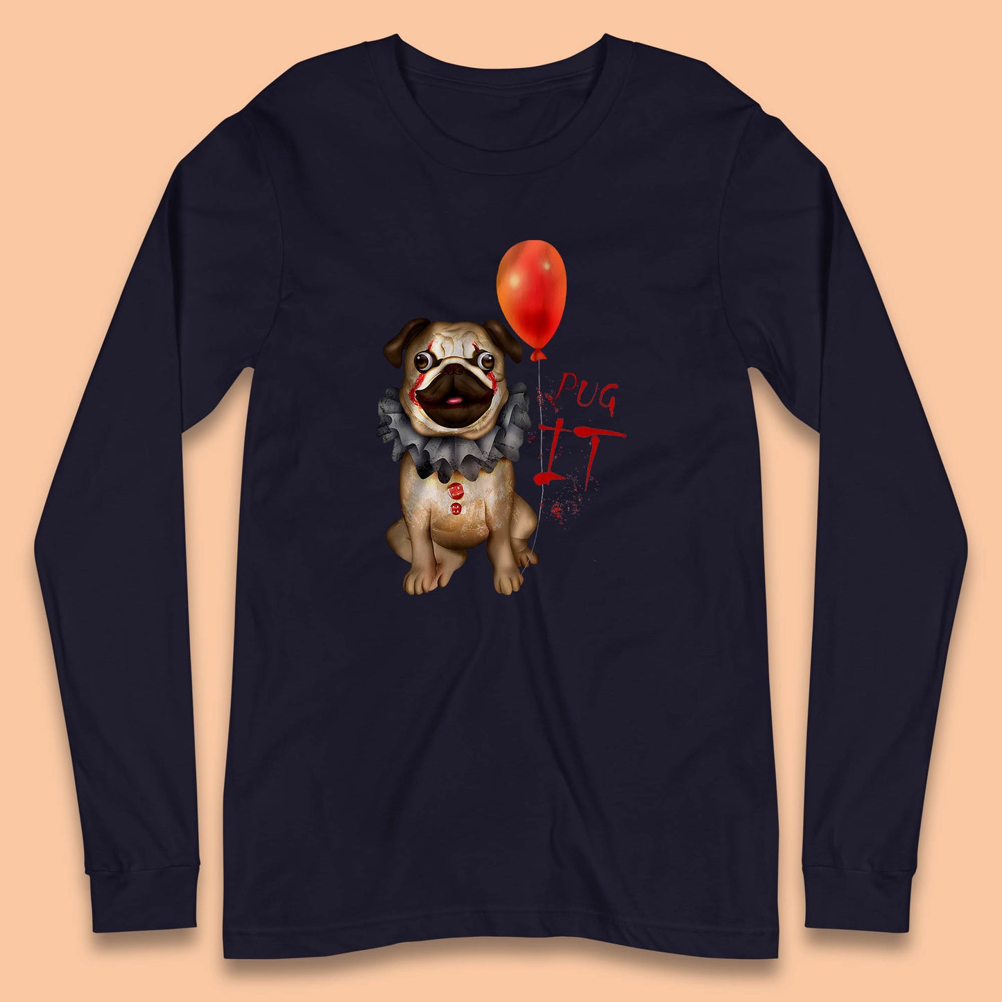 Pug IT Pennywise Clown Dog Spoof Halloween Pug Dog Costume Horror Movie Serial Killer Long Sleeve T Shirt