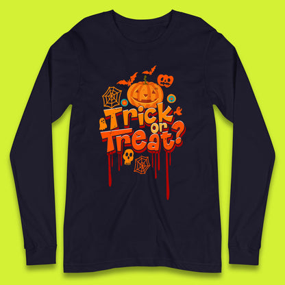 Trick Or Treat Halloween Pumpkin Blood Dripping Horror Scary Spooky Season Long Sleeve T Shirt