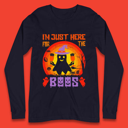 I'm Just Here For The Boos Halloween Boo Ghost Witch Hat Horror Scary Long Sleeve T Shirt