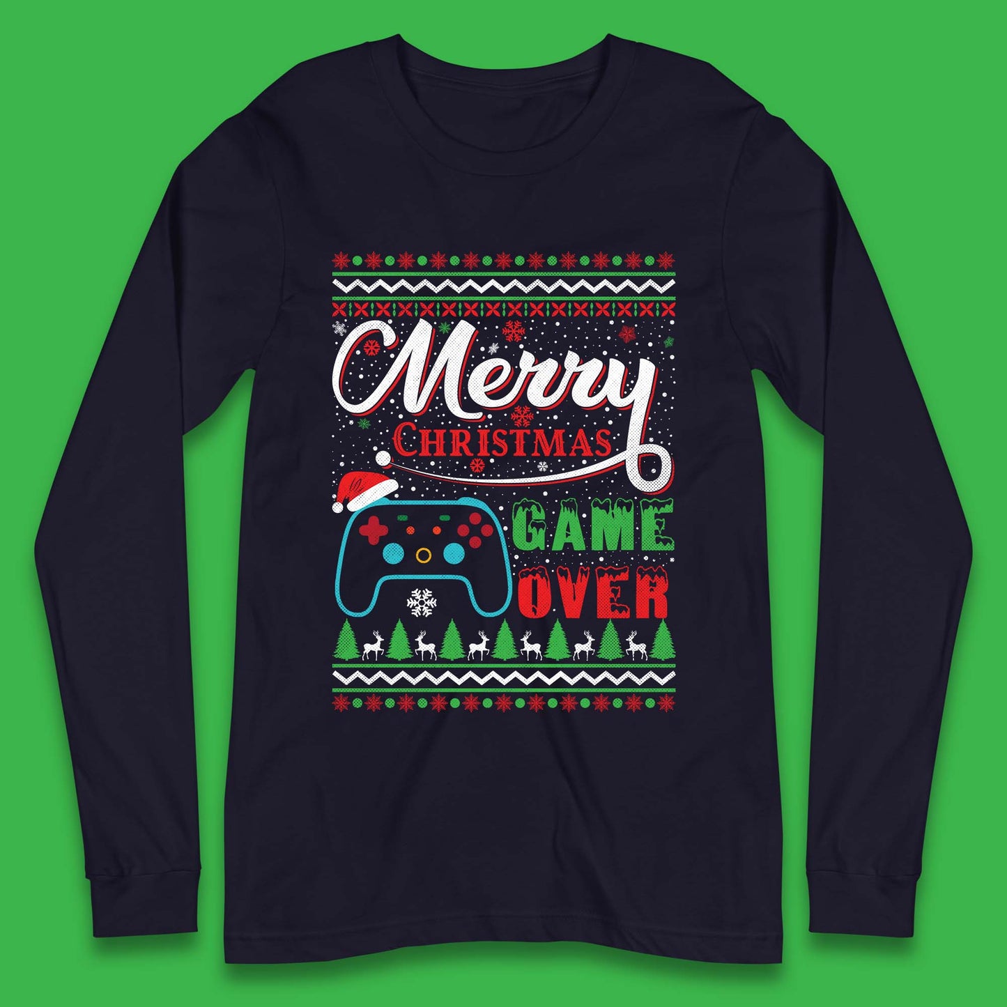 Merry Christmas Game Over Long Sleeve T-Shirt