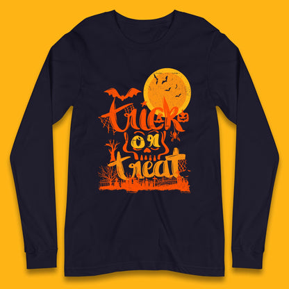 Trick Or Treat Happy Halloween Horror Scary Spooky Season Halloween Vibes Long Sleeve T Shirt