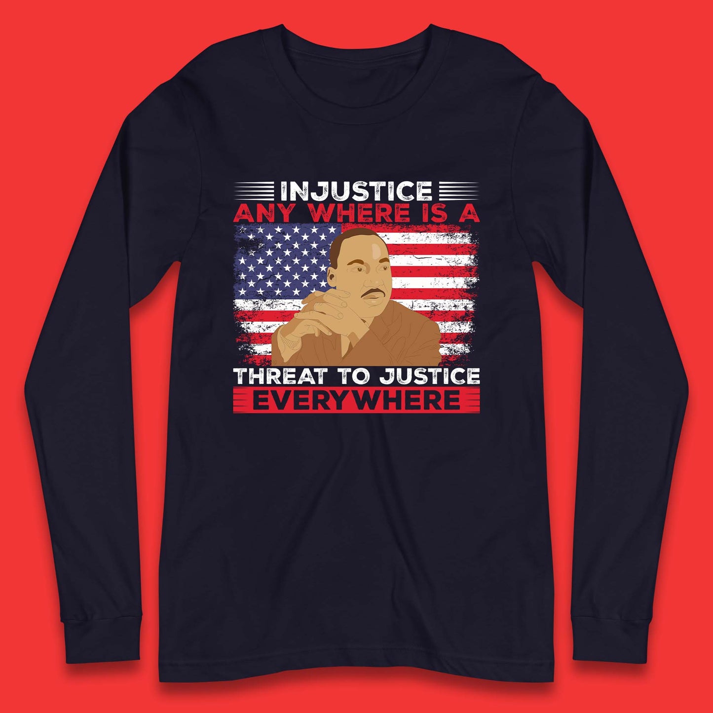 Martin Luther King Quotes Long Sleeve T-Shirt