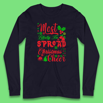 spread christmas cheer long sleeve t shirt