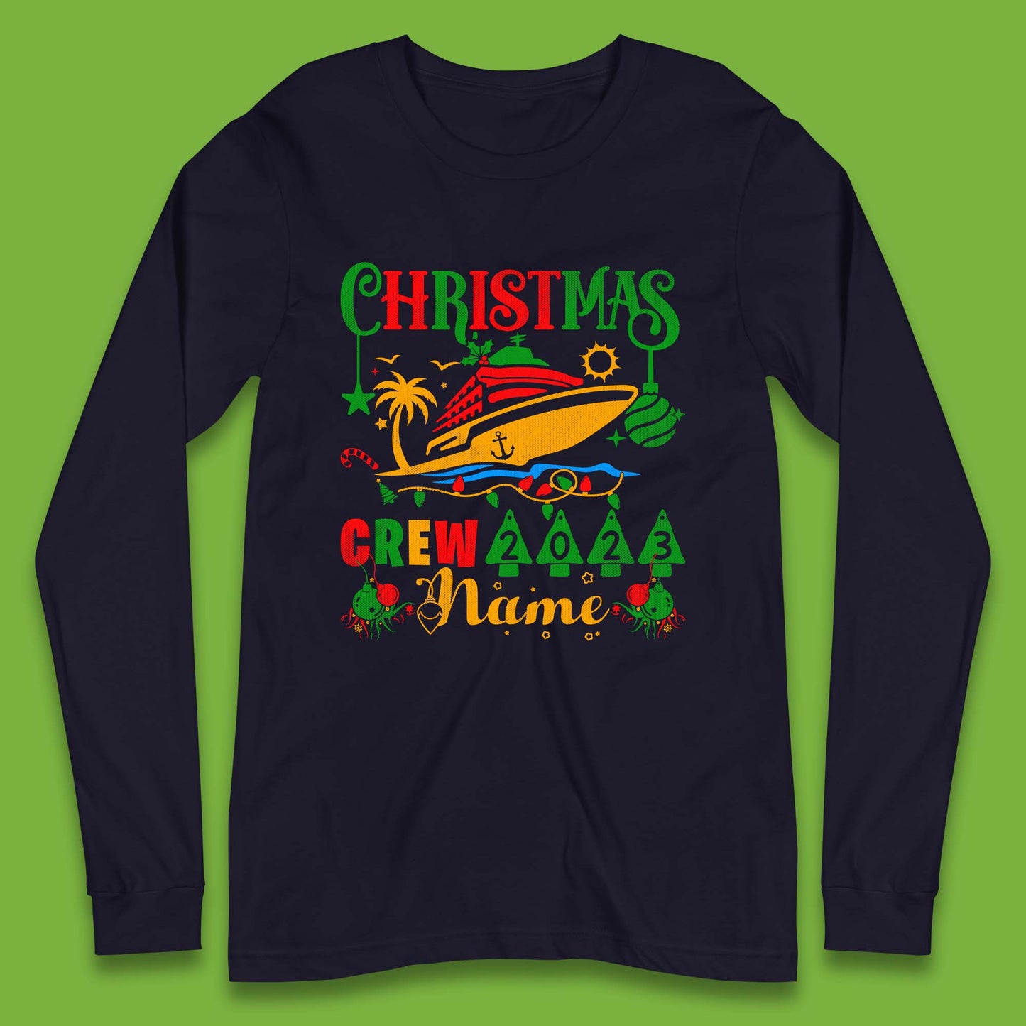 Personalised Cruise Crew Christmas Long Sleeve T-Shirt