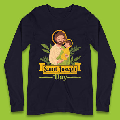 Saint Joseph Day Long Sleeve T-Shirt