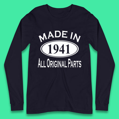 Made In 1941 All Original Parts Vintage Retro 82nd Birthday Funny 82 Years Old Birthday Gift Long Sleeve T Shirt