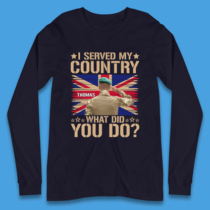 Personalised I Served My Country Long Sleeve T-Shirt