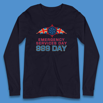 Emergency Services Day 999 Days United Kingdom Emergency Services First Responder Annual Holiday Long Sleeve T Shirt