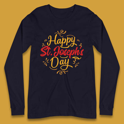 Happy St. Joseph's Day Long Sleeve T-Shirt