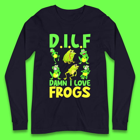 Dilf Damn I Love Frogs Funny Saying Animals Vintage Frog Lover Long Sleeve T Shirt