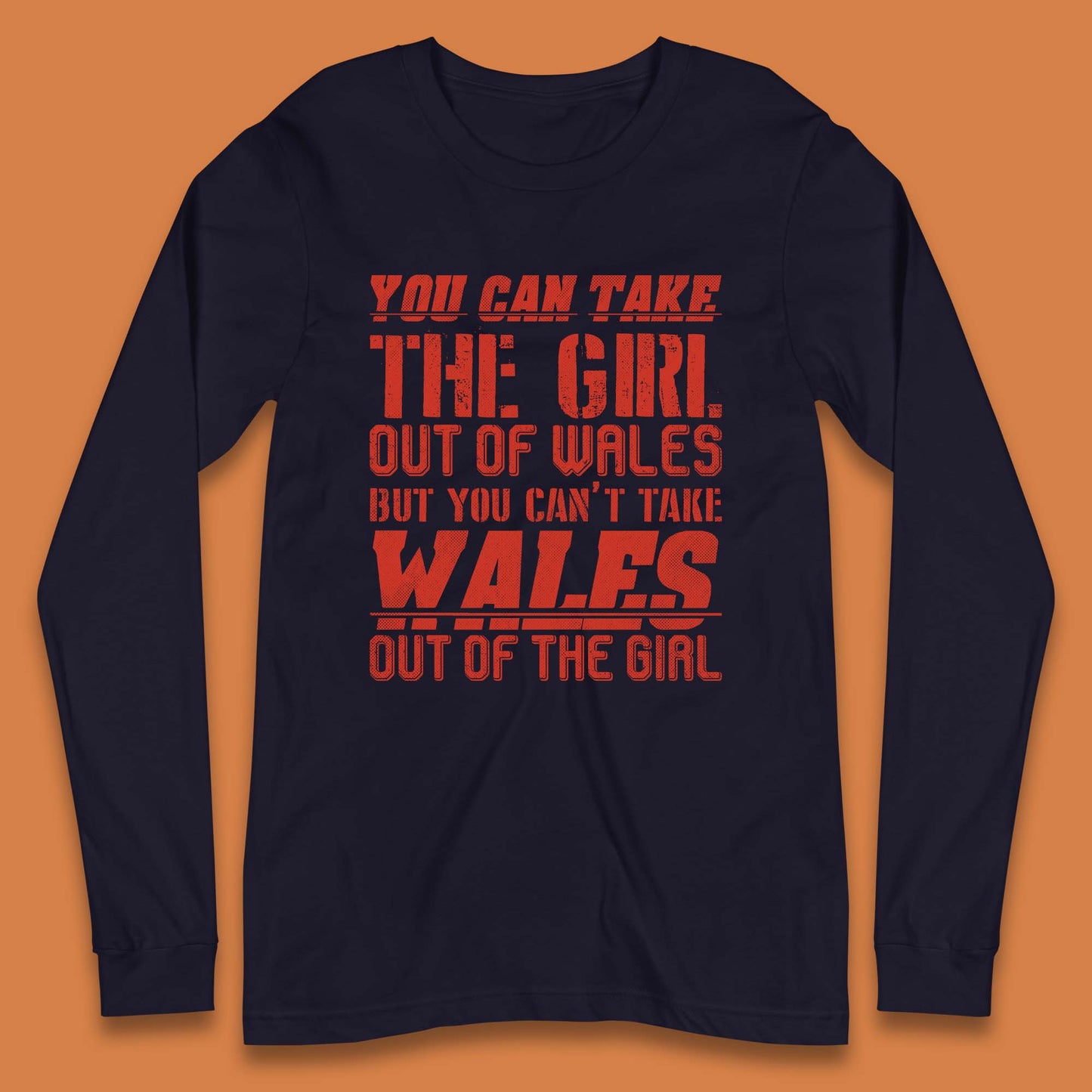 The Girl Out Of Wales Long Sleeve T-Shirt