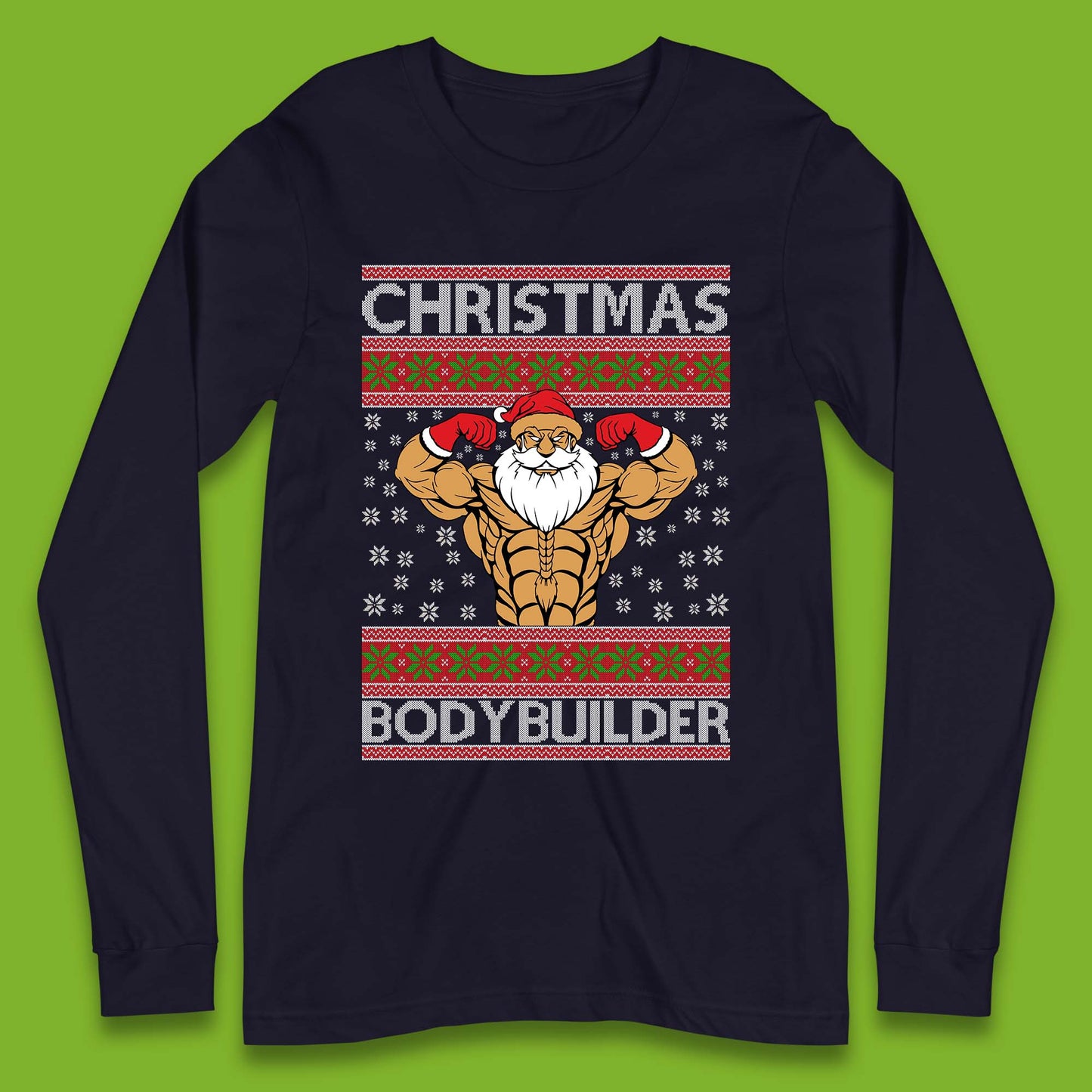 Ugly Christmas Bodybuilder Long Sleeve T-Shirt