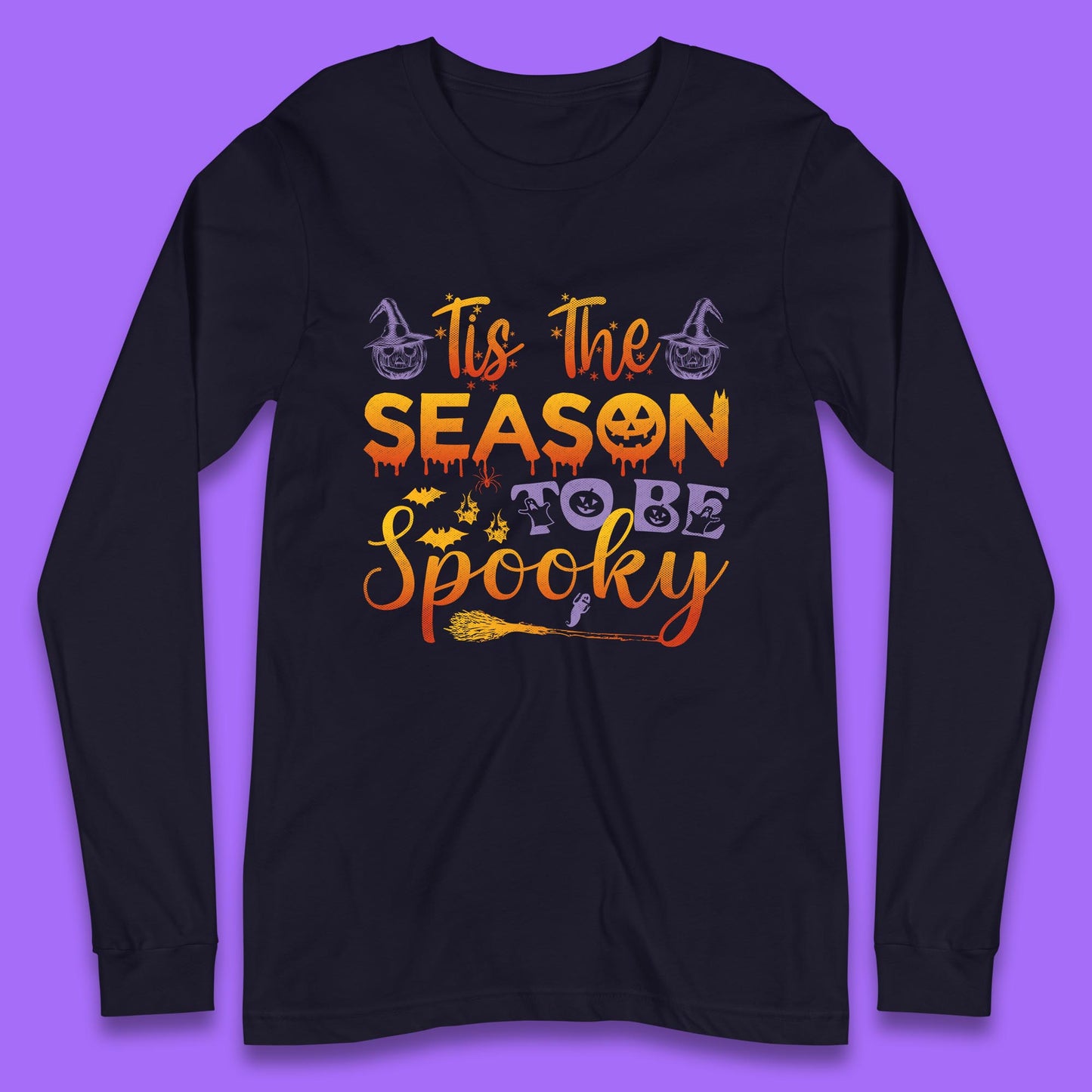 Tis The Season To Be Spooky Halloween Creepy Season Long Sleeve T Shirt