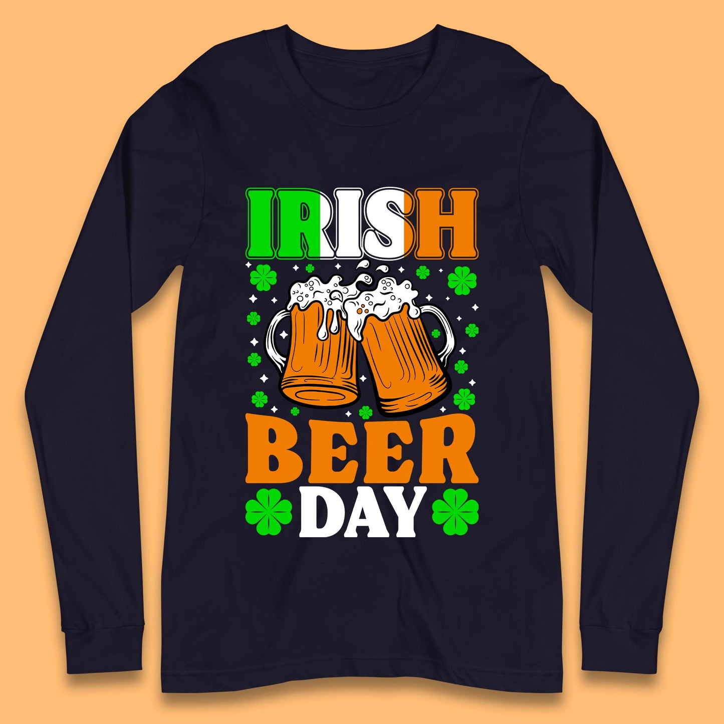 Irish Beer Day Long Sleeve T-Shirt