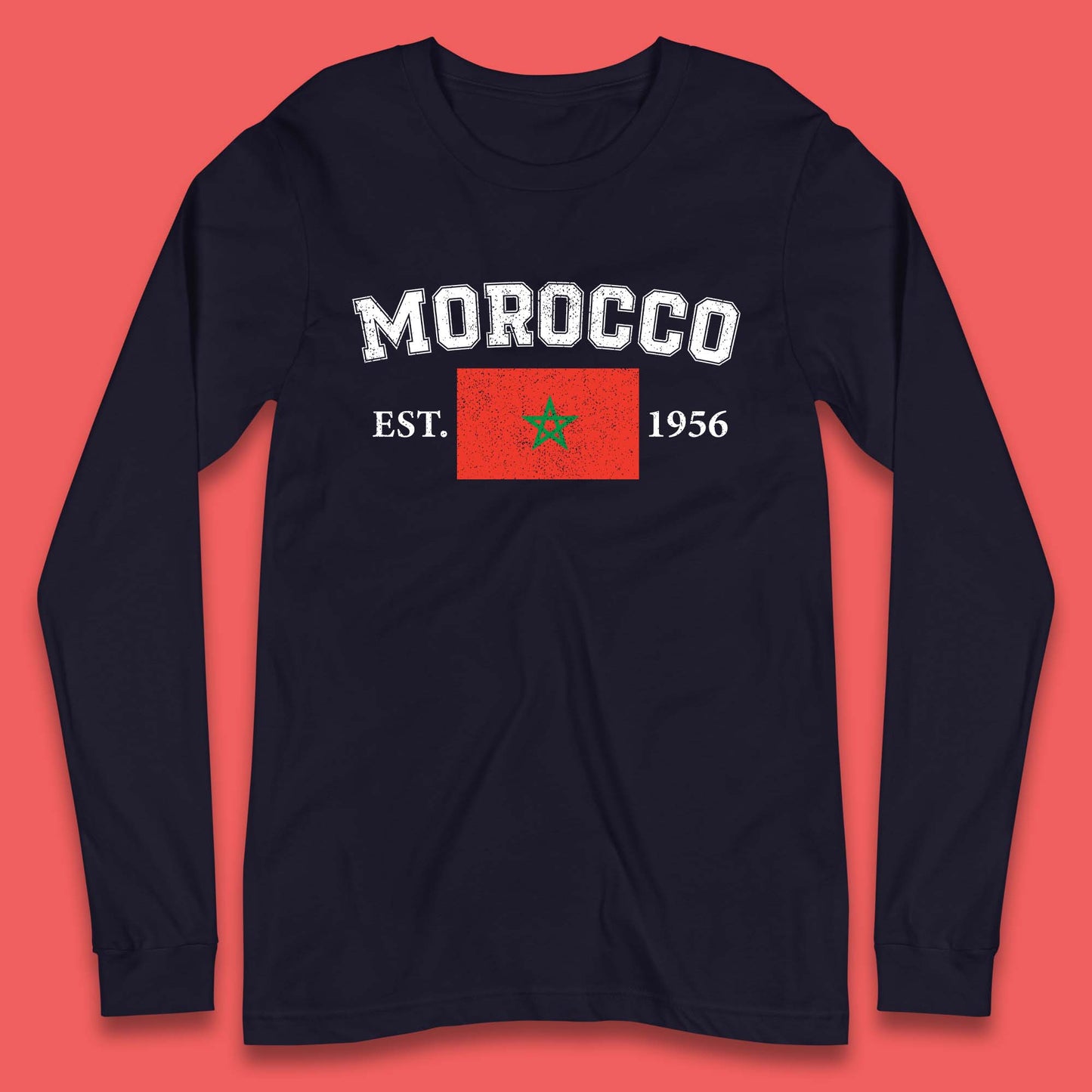 Morocco Est 1956 Long Sleeve T-Shirt