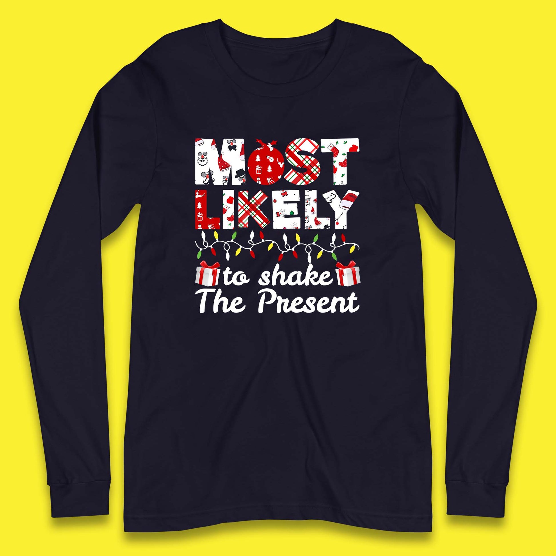 most likely to shake the present t shirt