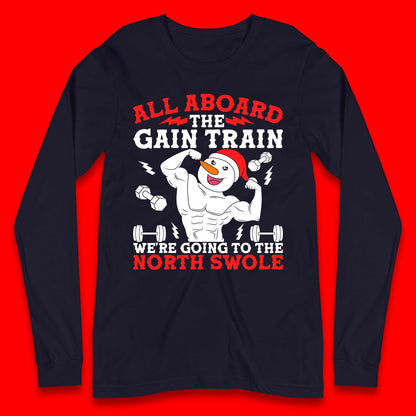 North Swole Snowman Christmas Gym Long Sleeve T-Shirt