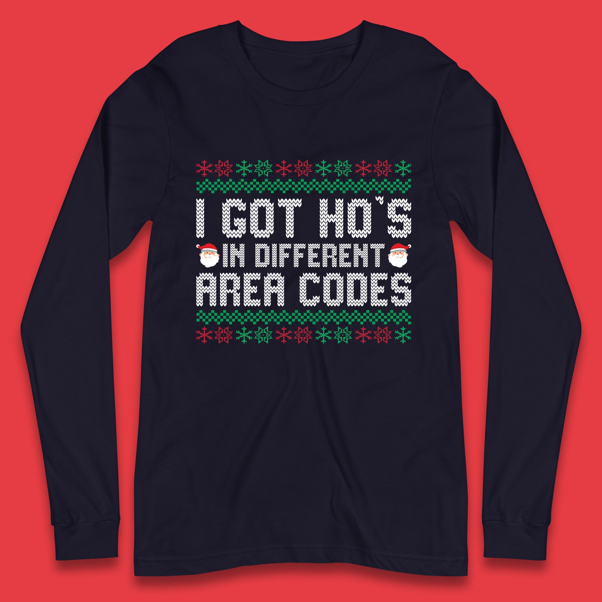 i got ho's santa codes long sleeve t shirt
