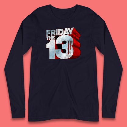 Halloween Friday The 13th Horror Movie Horror Classic 80s Movie Long Sleeve T Shirt