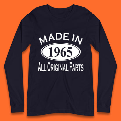 Made In 1965 All Original Parts Vintage Retro 58th Birthday Funny 58 Years Old Birthday Gift Long Sleeve T Shirt