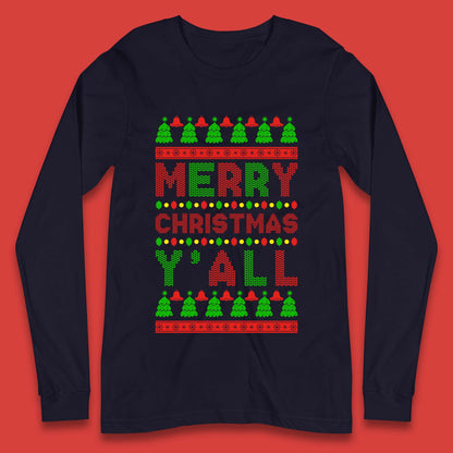 Merry Christmas Y'All Long Sleeve T-Shirt