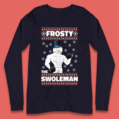 Frosty The Swoleman Christmas Gym Long Sleeve T-Shirt